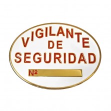 Placa homologada vigilante de seguridad